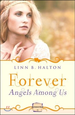 Forever: (A Novella)