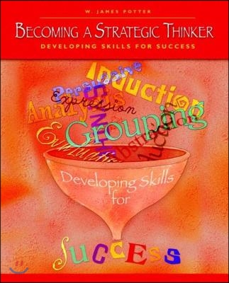Becoming a Strategic Thinker: Developing Skills for Success