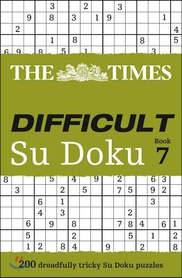 The Times Difficult Su Doku Book 7