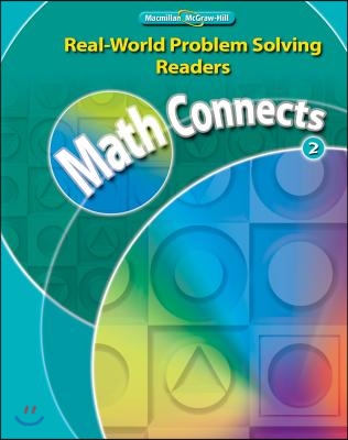 Math Connects, Grade 2, Real World Problem Solving Readers Package, On Level