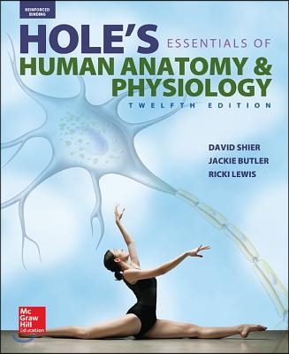 Hole's Essentials of Human Anatomy & Physiology