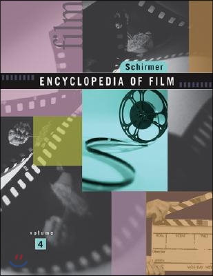 Schirmer Encyclopedia of Film: 4 Volume Set