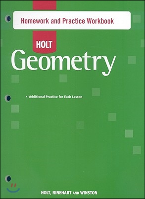 Holt Geometry Homework and Practice Workbook