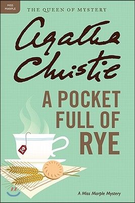 A Pocket Full of Rye: A Miss Marple Mystery