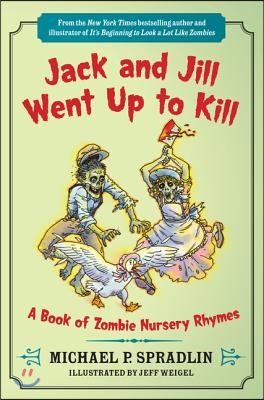 Jack and Jill Went Up to Kill