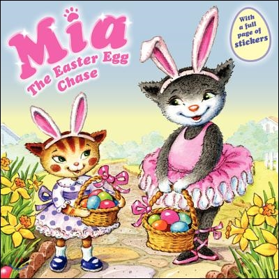 Mia: The Easter Egg Chase: An Easter and Springtime Book for Kids