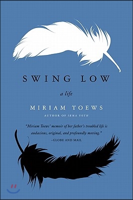 Swing Low: A Life