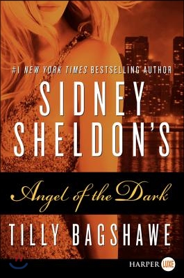 Sidney Sheldon&#39;s Angel of the Dark