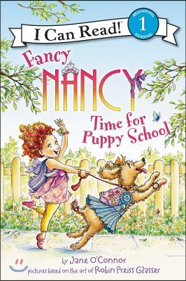 Fancy Nancy: Time for Puppy School