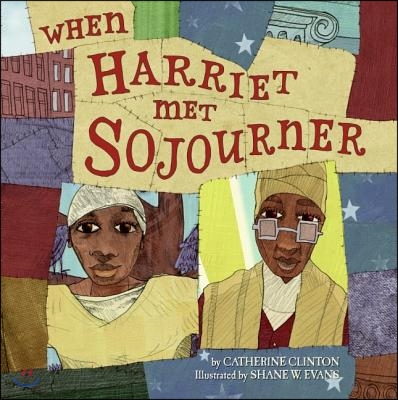 When Harriet Met Sojourner