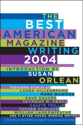 The Best American Magazine Writing