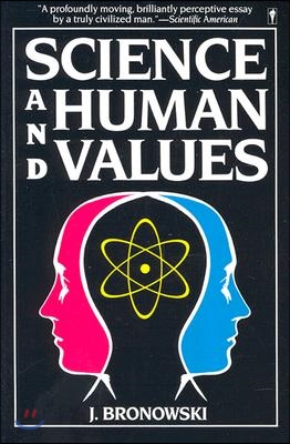 Science &amp; Human Val (Paperback)