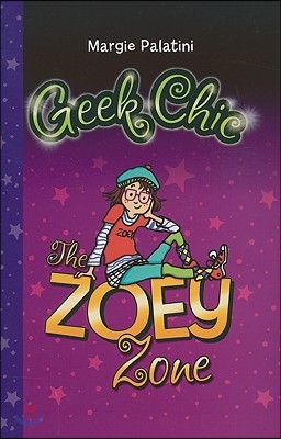 Geek Chic: The Zoey Zone