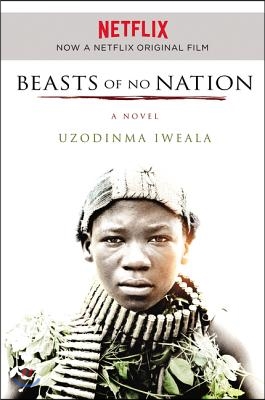 Beasts of No Nation Movie Tie-In