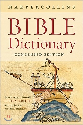 The HarperCollins Bible Dictionary: Condensed