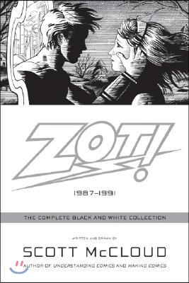 Zot!: The Complete Black and White Collection: 1987-1991