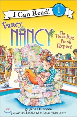 Fancy Nancy: The Dazzling Book Report