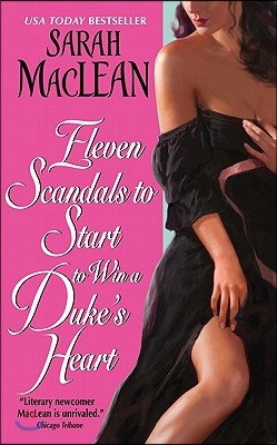 Eleven Scandals to Start to Win a Duke&#39;s Heart