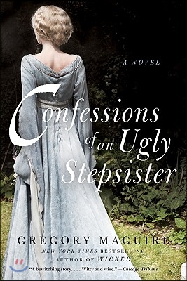 Confessions of an Ugly Stepsister