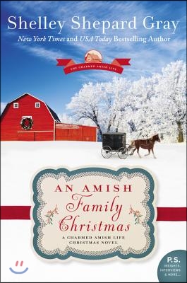 An Amish Family Christmas: A Charmed Amish Life Christmas Novel