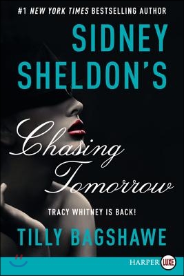 Sidney Sheldon&#39;s Chasing Tomorrow