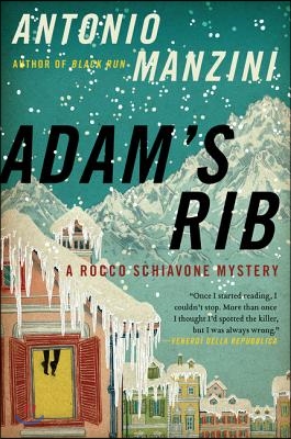 Adam&#39;s Rib: A Rocco Schiavone Mystery