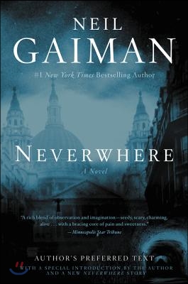 Neverwhere: Author&#39;s Preferred Text