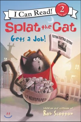 Splat the Cat Gets a Job!