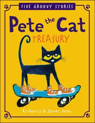 Pete the Cat Treasury: Five Groovy Stories