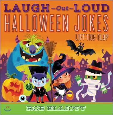 Laugh-Out-Loud Halloween Jokes: Lift-The-Flap