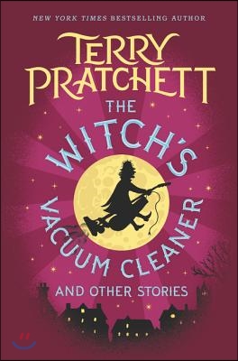 The Witch&#39;s Vacuum Cleaner and Other Stories