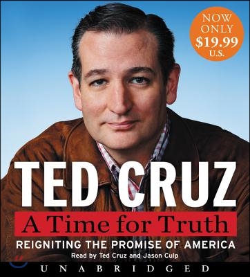 A Time for Truth Low Price CD: Reigniting the Promise of America