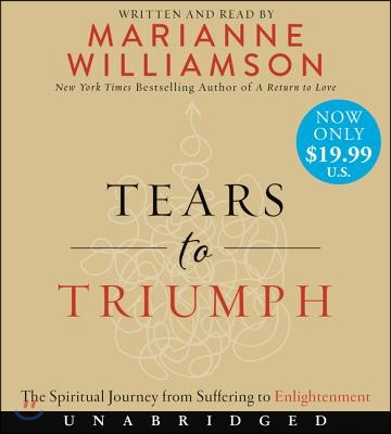 Tears to Triumph Low Price CD: The Spiritual Journey from Suffering to Enlightenment