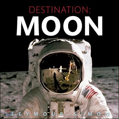 Destination: Moon