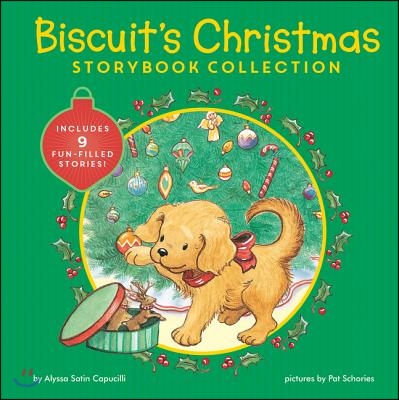 Biscuit&#39;s Christmas Storybook Collection: Includes 9 Fun-Filled Stories!