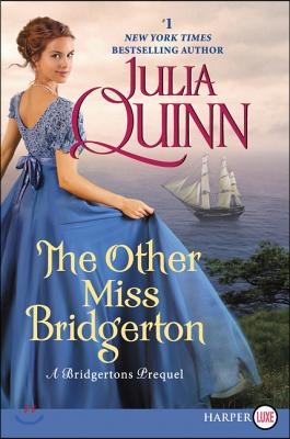 The Other Miss Bridgerton: A Bridgerton Prequel