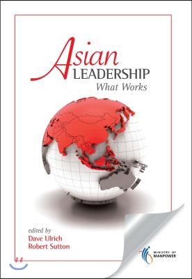 Asian Leadership: What Works