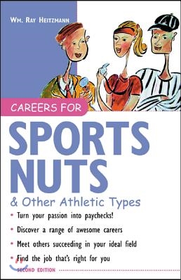 Careers for Sports Nuts &amp; Other Athletic Types