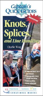 Knots, Splices, and Line Handling