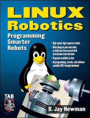 Linux Robotics: Programming Smarter Robots