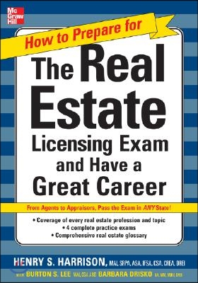 How to Prepare for and Pass the Real Estate Licensing Exam: Ace the Exam in Any State the First Time! (Paperback)