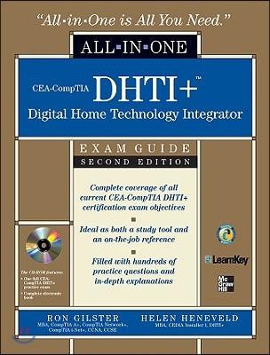 Cea-Comptia Dhti+ Digital Home Technology Integrator All-In-One Exam Guide, Second Edition [With CDROM]