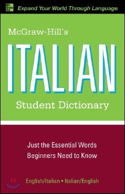 McGraw-Hill&#39;s Italian Student Dictionary