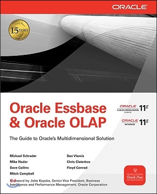 Oracle Essbase &amp; Oracle OLAP: The Guide to Oracle&#39;s Multidimensional Solution