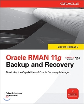 Oracle RMAN 11g Backup and Recovery