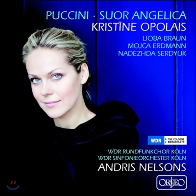 Kristine Opolais 푸치니 : 수녀 안젤리카 (Puccini : Suor Angelica)