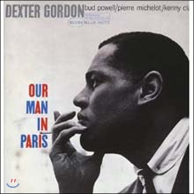 Dexter Gordon - Our Man In Paris