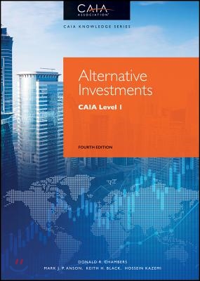 Alternative Investments: Caia Level I