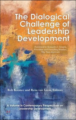 The Dialogical Challenge of Leadership Development