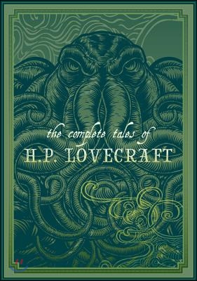 The Complete Tales of H.P. Lovecraft